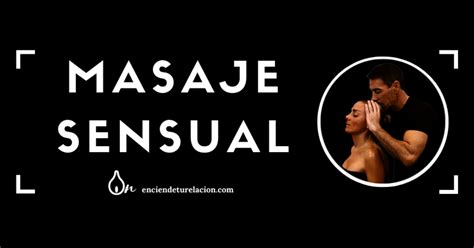 Masaje Sensual de Cuerpo Completo Masaje sexual Navojoa